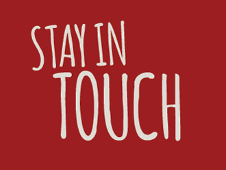 Stay In Touch